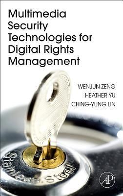 Produktbild: Multimedia Security Technologies for Digital Rights Management