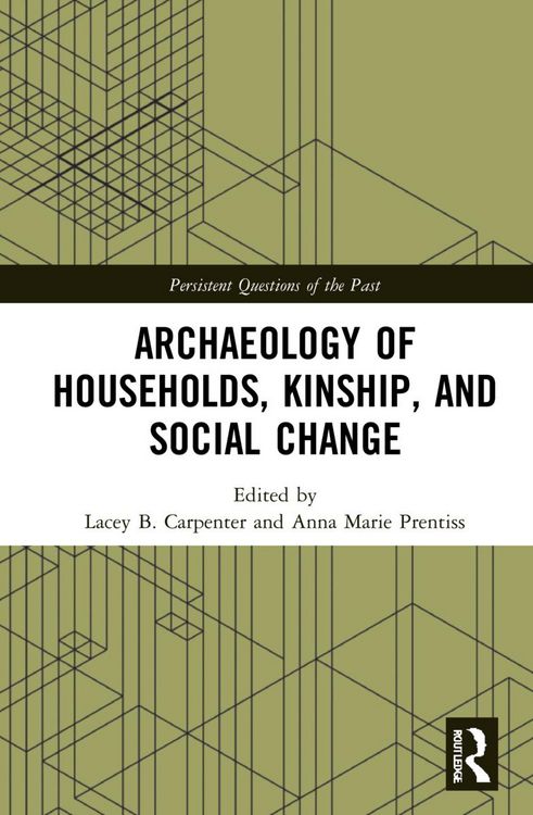 Produktbild: Archaeology of Households, Kinship, and Social Change