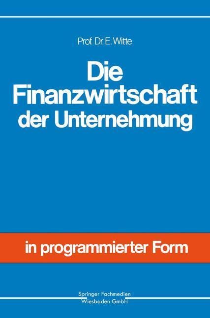 Produktbild: Die Finanzwirtschaft der Unternehmung