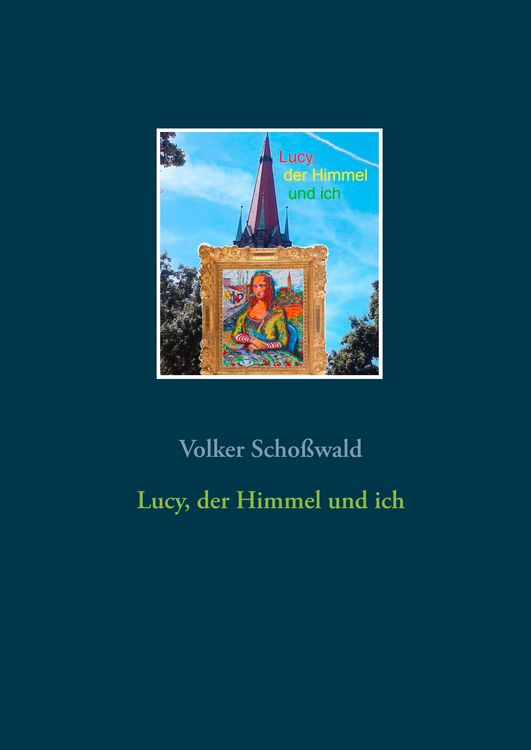 Produktbild: Lucy, der Himmel und ich