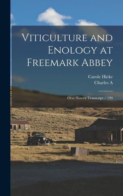 Produktbild: Viticulture and Enology at Freemark Abbey