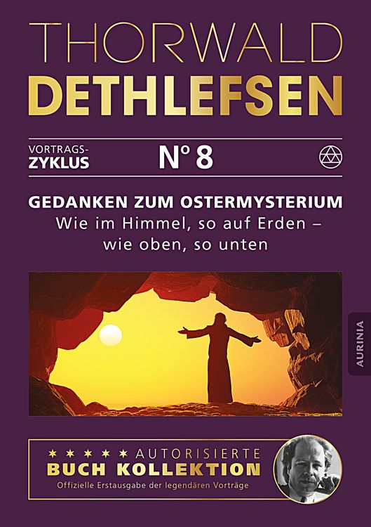 Produktbild: Gedanken zum Ostermysterium: Wie im Himmel, so auf Erden - wie oben, so unten