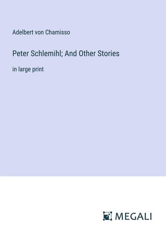 Produktbild: Peter Schlemihl; And Other Stories