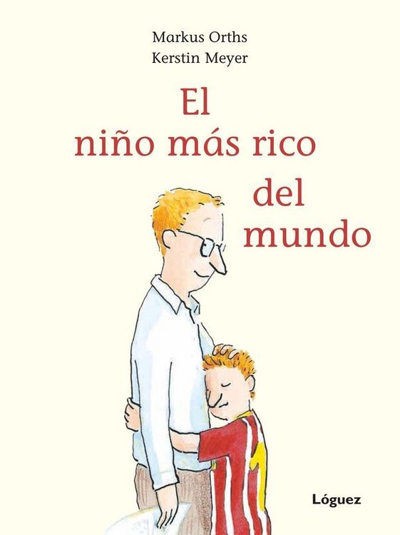 Produktbild: El ni&ntilde;o m&aacute;s rico del mundo