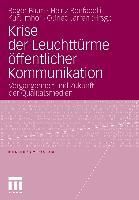 Produktbild: Krise der Leuchtt&uuml;rme &ouml;ffentlicher Kommunikation