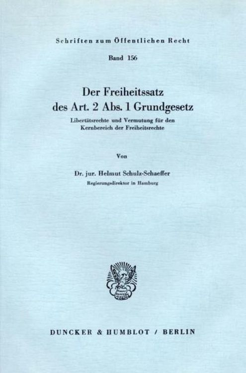 Produktbild: Der Freiheitssatz des Art. 2 Abs. 1 Grundgesetz.