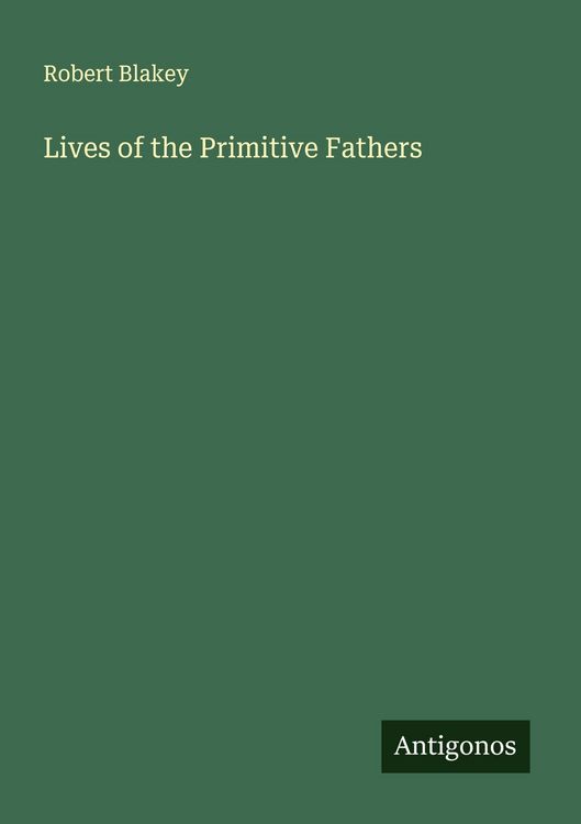 Produktbild: Lives of the Primitive Fathers
