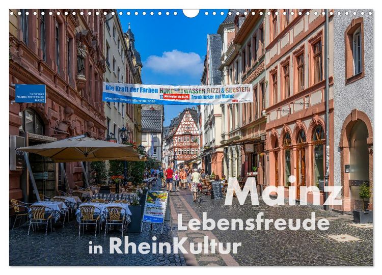 Produktbild: Mainz - Lebensfreude in RheinKultur (Wandkalender 2026 DIN A3 quer), CALVENDO Monatskalender