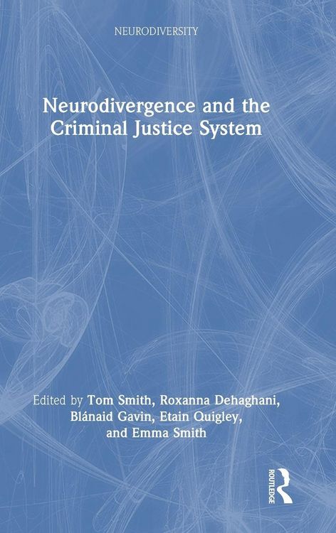Produktbild: Neurodivergence and the Criminal Justice System