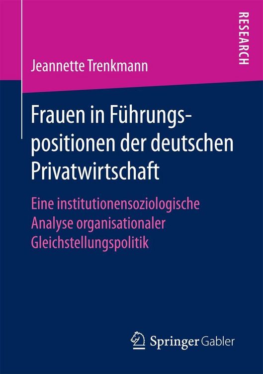 Produktbild: Frauen in F&uuml;hrungspositionen der deutschen Privatwirtschaft
