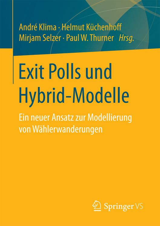 Produktbild: Exit Polls und Hybrid-Modelle