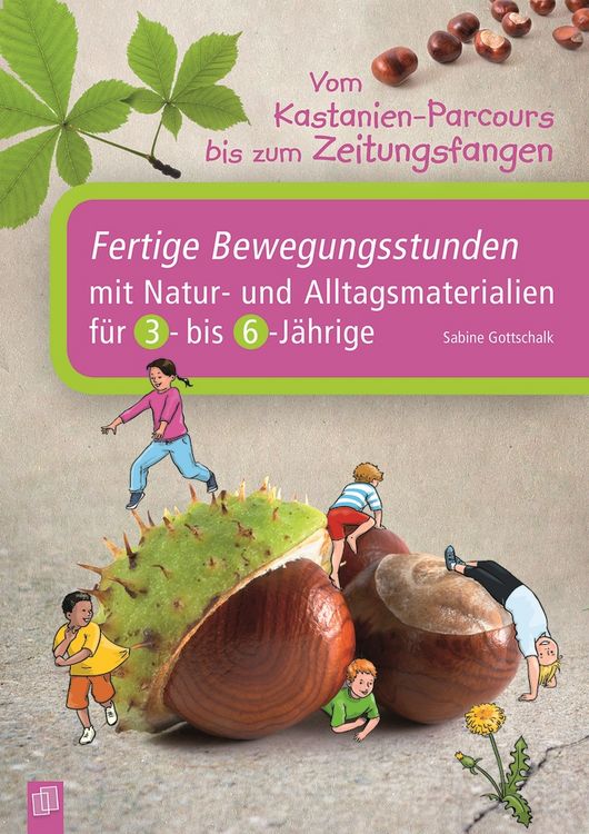Produktbild: Vom Kastanien-Parcours bis zum Zeitungsfangen