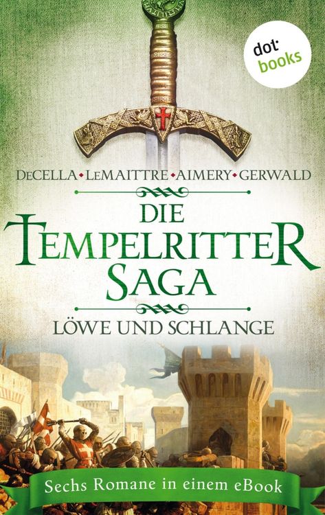 Produktbild: Die Tempelritter-Saga - Band 3: L&ouml;we und Schlange