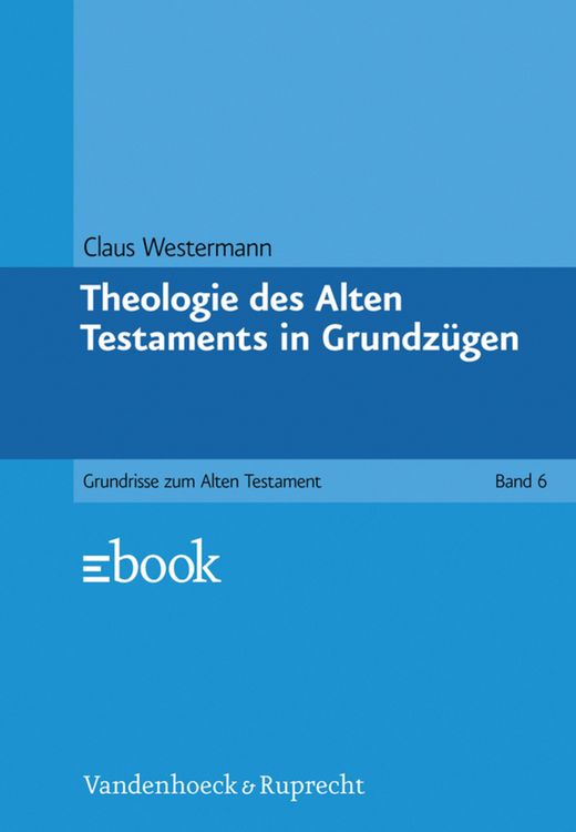 Produktbild: Theologie des Alten Testaments in Grundz&uuml;gen