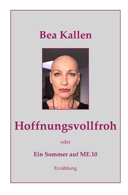 Produktbild: Hoffnungsvollfroh oder Ein Sommer auf ME.10