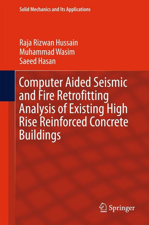 Produktbild: Computer Aided Seismic and Fire Retrofitting Analysis of Existing High Rise Reinforced Concrete Buildings