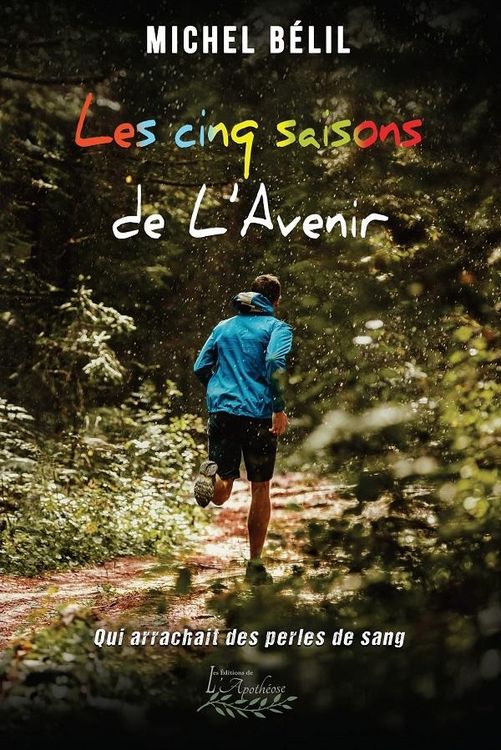Produktbild: Les cinq saisons de L'Avenir - qui arrachait des perles de sang
