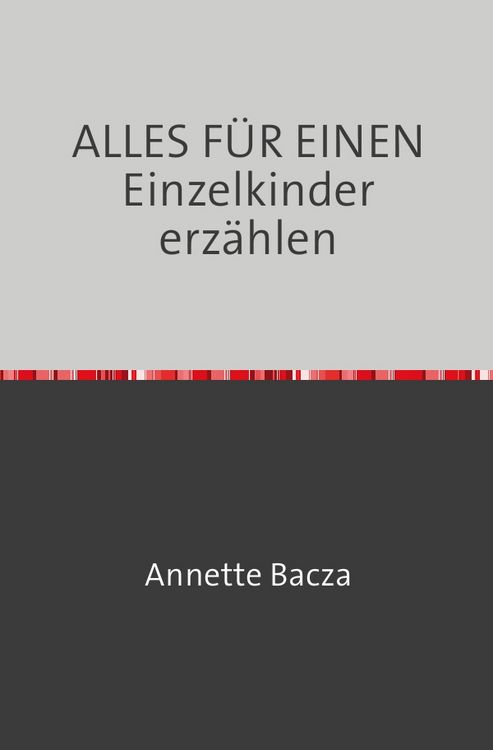 Produktbild: ALLES F&Uuml;R EINEN Einzelkinder erz&auml;hlen