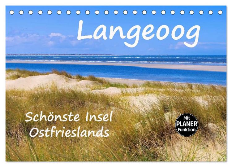 Produktbild: Langeoog - Sch&ouml;nste Insel Ostfrieslands (Tischkalender 2026 DIN A5 quer), CALVENDO Monatskalender