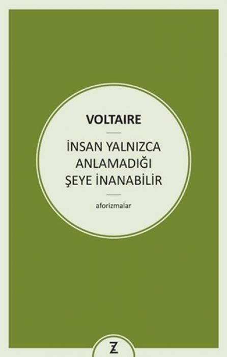 Produktbild: Insan Yalnizca Anlamadigi Seye Inanabilir