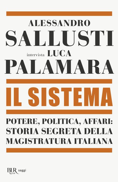 Produktbild: Il sistema. Potere, politica affari: storia segreta della magistratura italiana