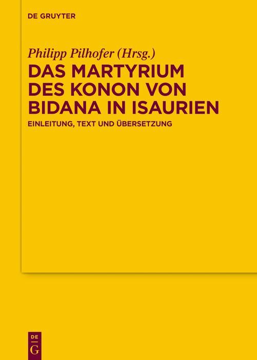 Produktbild: Das Martyrium des Konon von Bidana in Isaurien