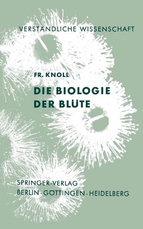 Produktbild: Die Biologie der Bl&uuml;te