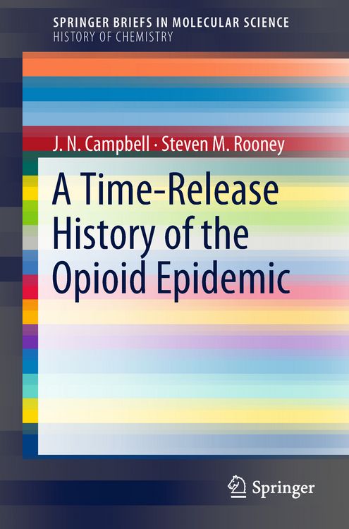 Produktbild: A Time-Release History of the Opioid Epidemic