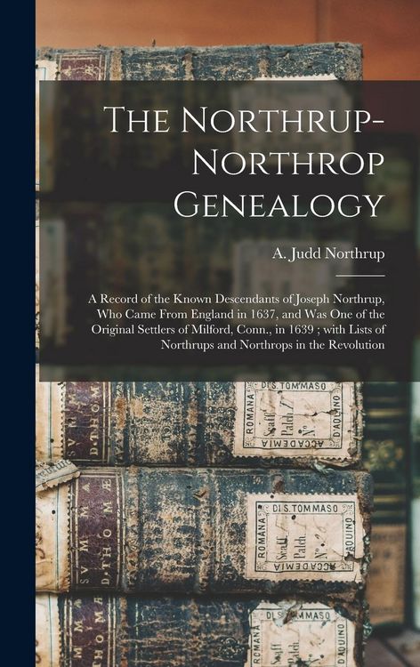 Produktbild: The Northrup-Northrop Genealogy
