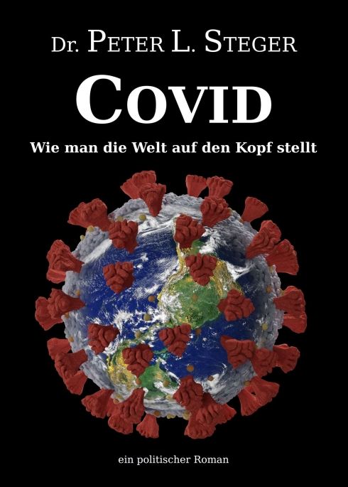 Produktbild: COVID - Wie man die Welt auf den Kopf stellt