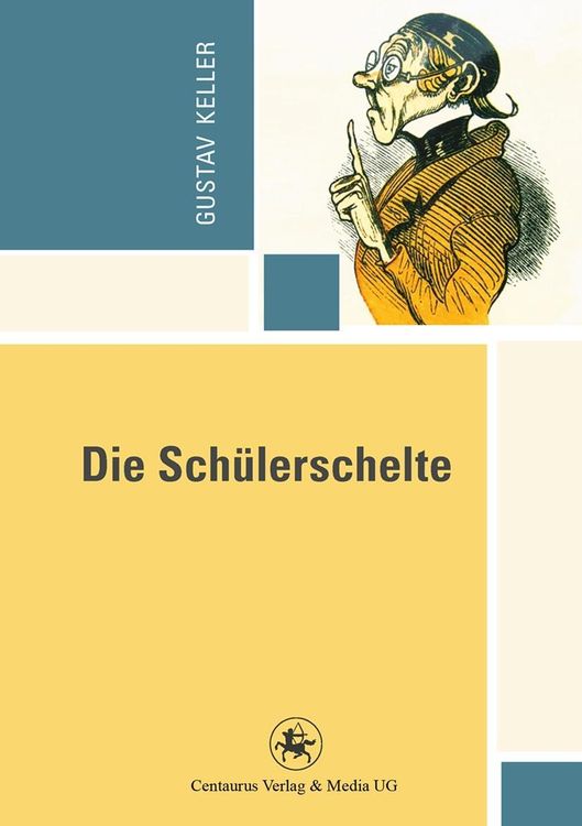 Bild vom Artikel Die Schülerschelte vom Autor Gustav Keller