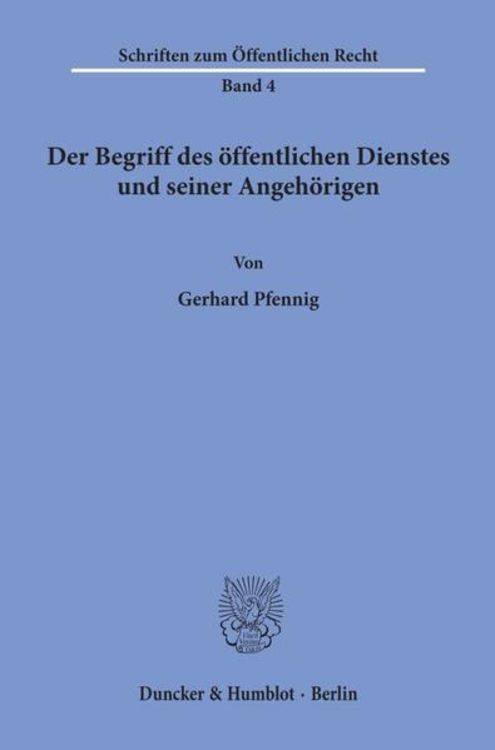 Produktbild: Der Begriff des öffentlichen Dienstes und seiner Angehörigen.