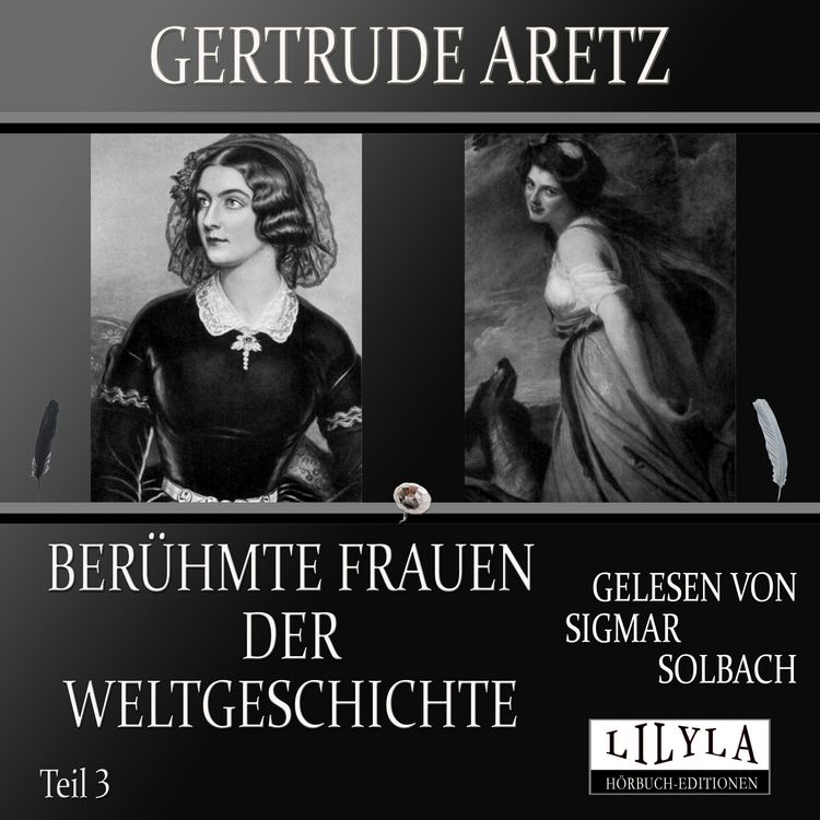 Produktbild: Ber&uuml;hmte Frauen der Weltgeschichte - Teil 3