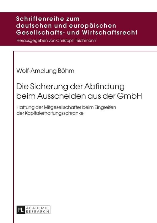 Produktbild: Die Sicherung der Abfindung beim Ausscheiden aus der GmbH
