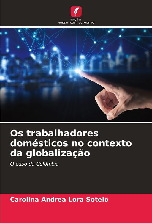 Produktbild: Os trabalhadores dom&eacute;sticos no contexto da globaliza&ccedil;&atilde;o