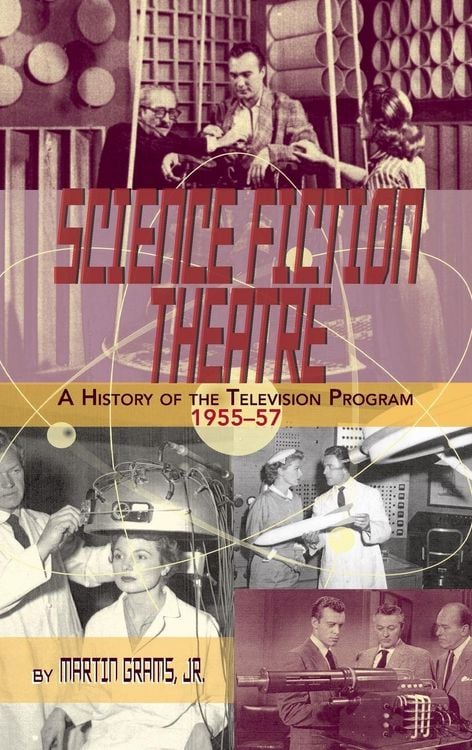 Produktbild: Science Fiction Theatre a History Of The Television Program, 1955-57 (hardback)