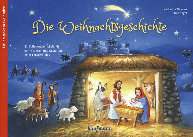 Produktbild: Die Weihnachtsgeschichte. Ein Folien-Adventskalender zum Vorlesen und Gestalten eines Fensterbildes