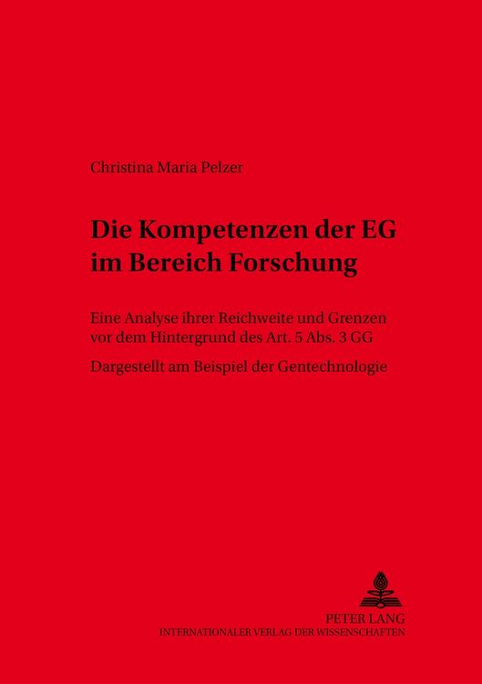 Produktbild: Die Kompetenzen der EG im Bereich Forschung
