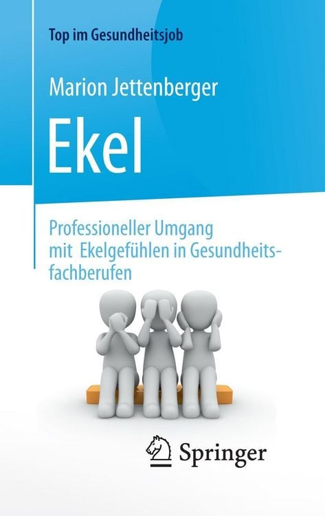 Produktbild: Ekel - Professioneller Umgang mit Ekelgef&uuml;hlen in Gesundheitsfachberufen