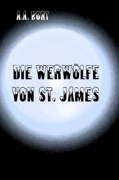 Produktbild: Die Werw&ouml;lfe von St. James