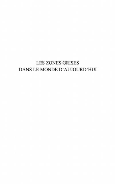 Produktbild: Zones grises dans le monde d'aujourd'hu