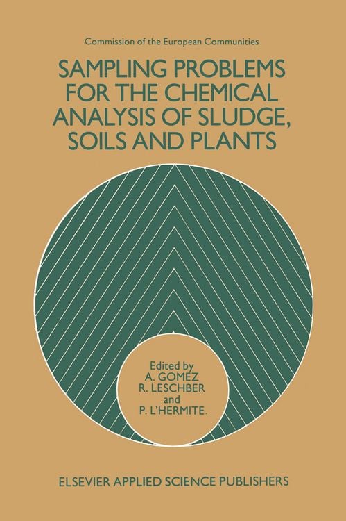 Produktbild: Sampling Problems for the Chemical Analysis of Sludge, Soils and Plants