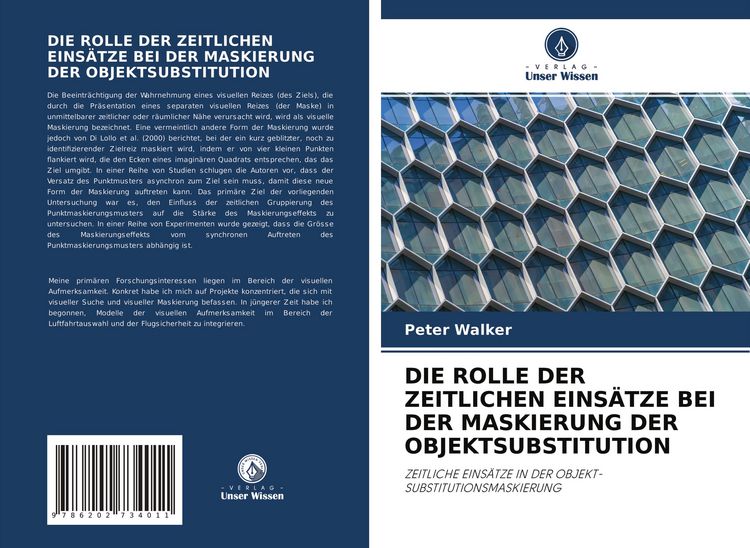 Produktbild: Die Rolle der Zeitlichen Eins&auml;tze bei der Maskierung der Objektsubstitution