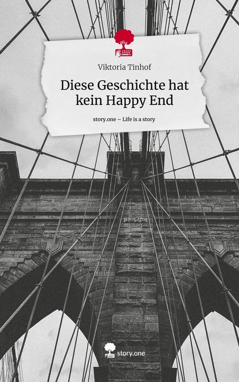 Produktbild: Diese Geschichte hat kein Happy End. Life is a Story - story.one
