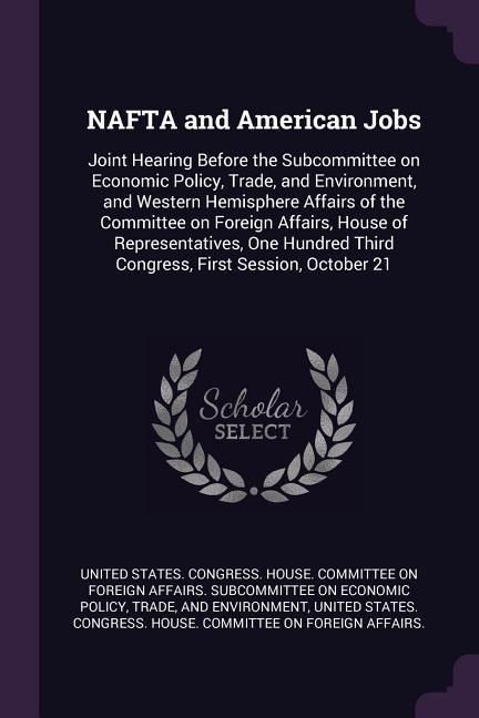 Produktbild: NAFTA and American Jobs