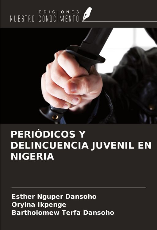 Produktbild: Peri&oacute;dicos Y Delincuencia Juvenil En Nigeria