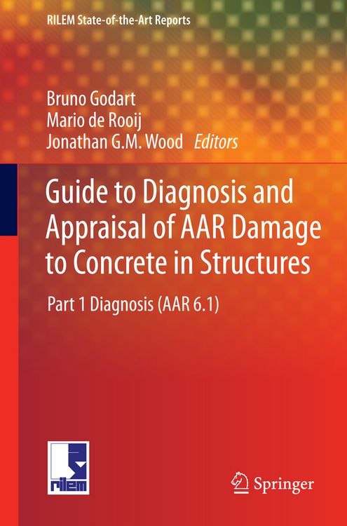 Produktbild: Guide to Diagnosis and Appraisal of AAR Damage to Concrete in Structures