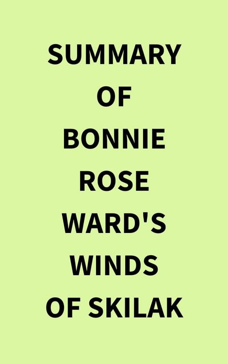 Produktbild: Summary of Bonnie Rose Ward's Winds of Skilak