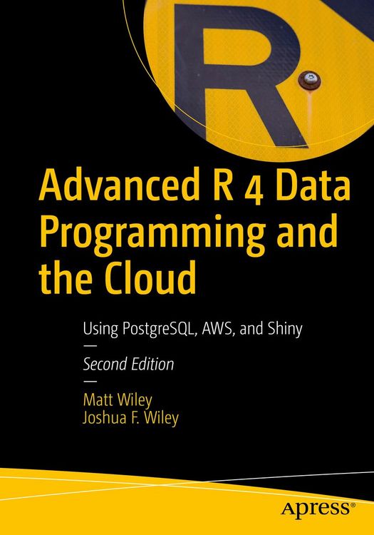 Produktbild: Advanced R 4 Data Programming and the Cloud