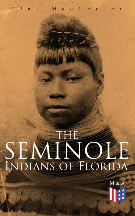 Produktbild: The Seminole Indians of Florida